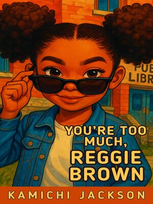 cover image of You're Too Much, Reggie Brown